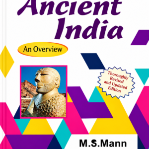 Ancient India An Overview